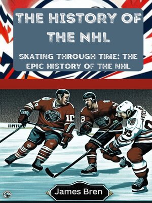 cover image of The History of the NHL